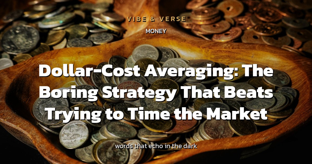 Dollar-Cost Averaging: The Boring Strategy That Beats Trying to Time the Market