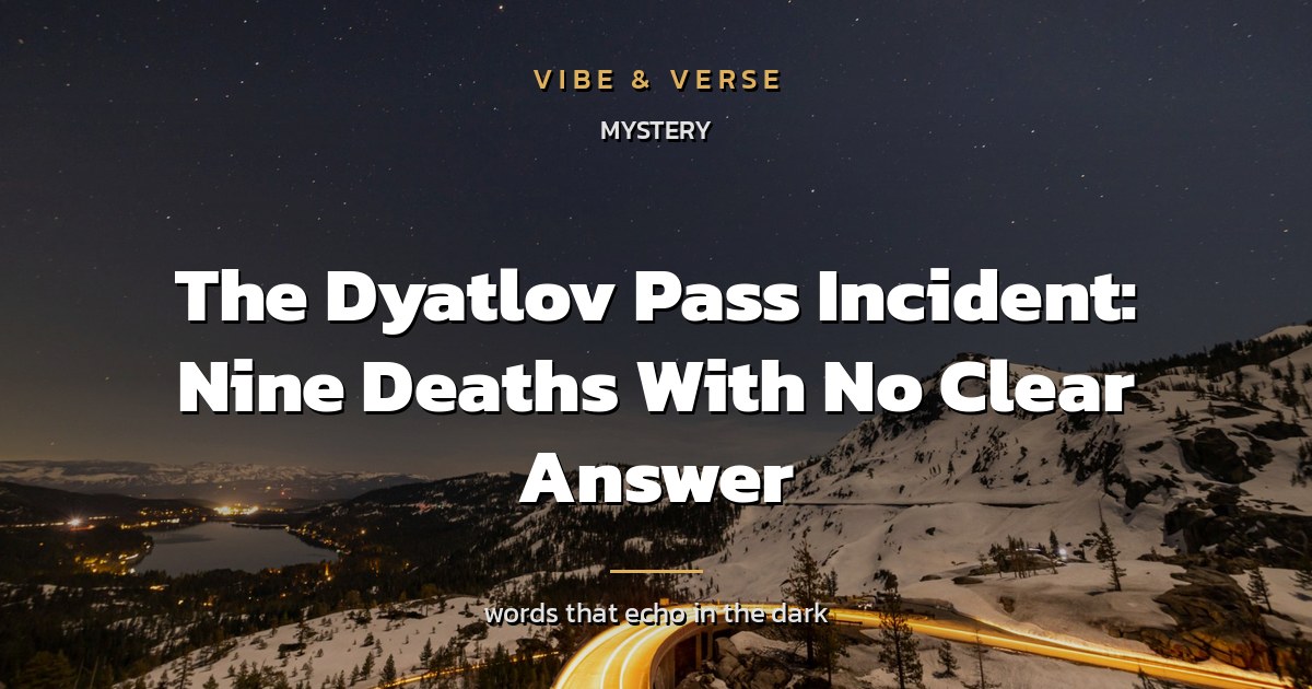 The Dyatlov Pass Incident: Nine Deaths With No Clear Answer