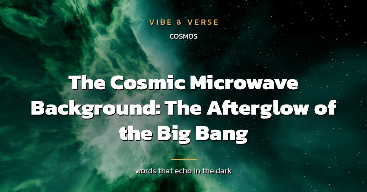 The Cosmic Microwave Background: The Afterglow of the Big Bang